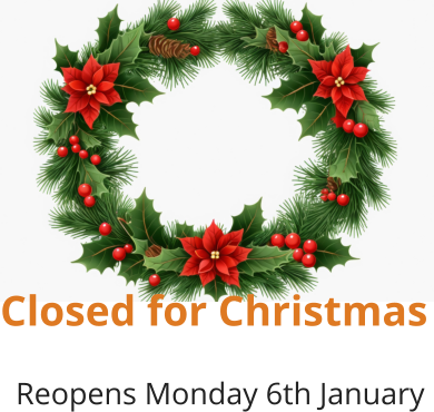 Closed for Christmas   Reopens Monday 6th January